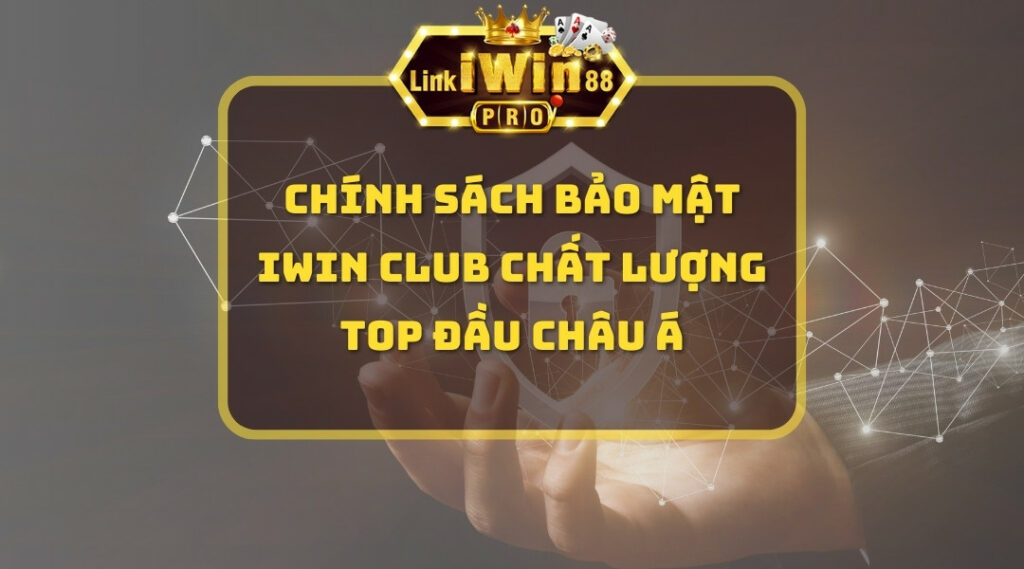 Bảo mật iWin Club 